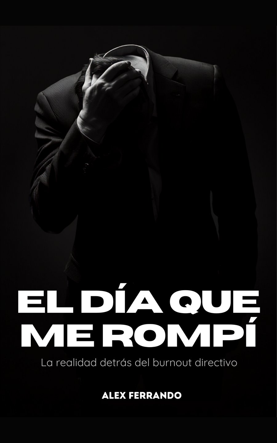 El día que me rompí, de Alex Ferrando